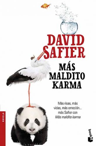 Más maldito Karma, David Safier